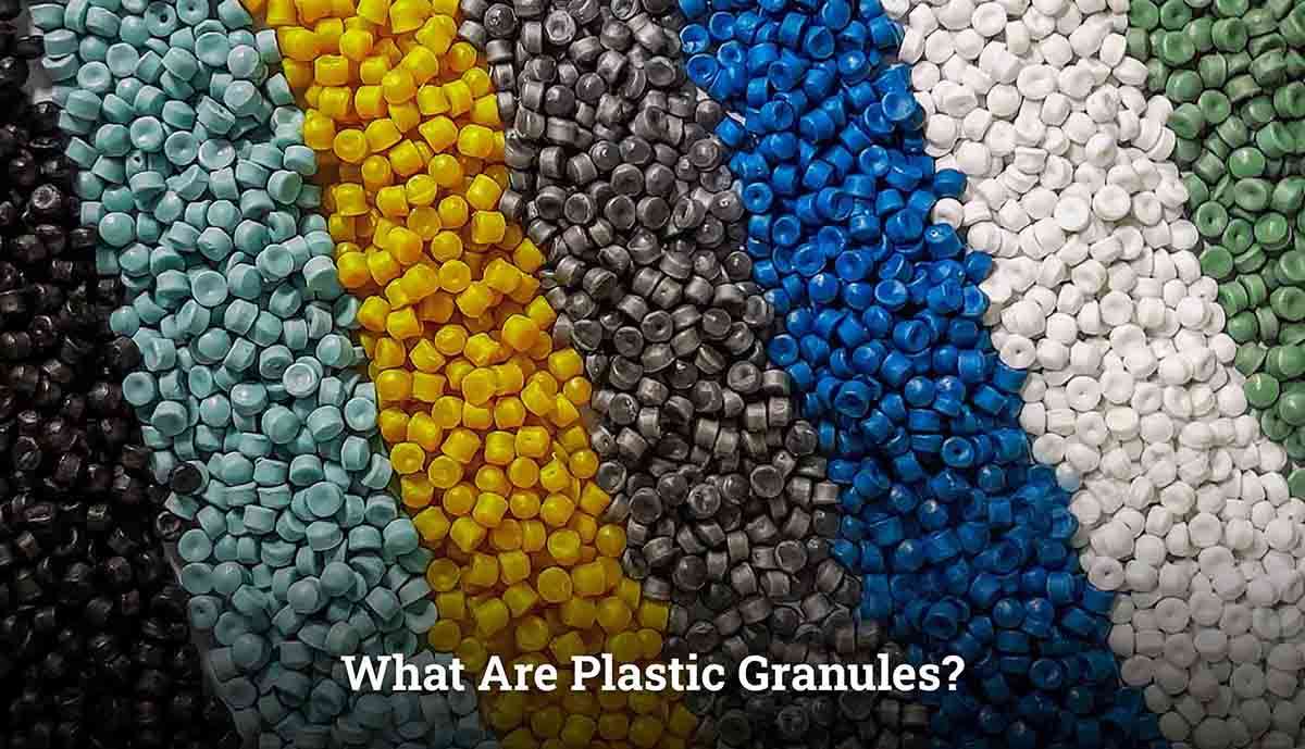 What Are Plastic Granules